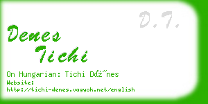 denes tichi business card